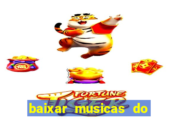 baixar musicas do roberto carlos